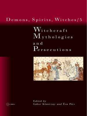 cover image of Witchcraft Mythologies and Persecutions